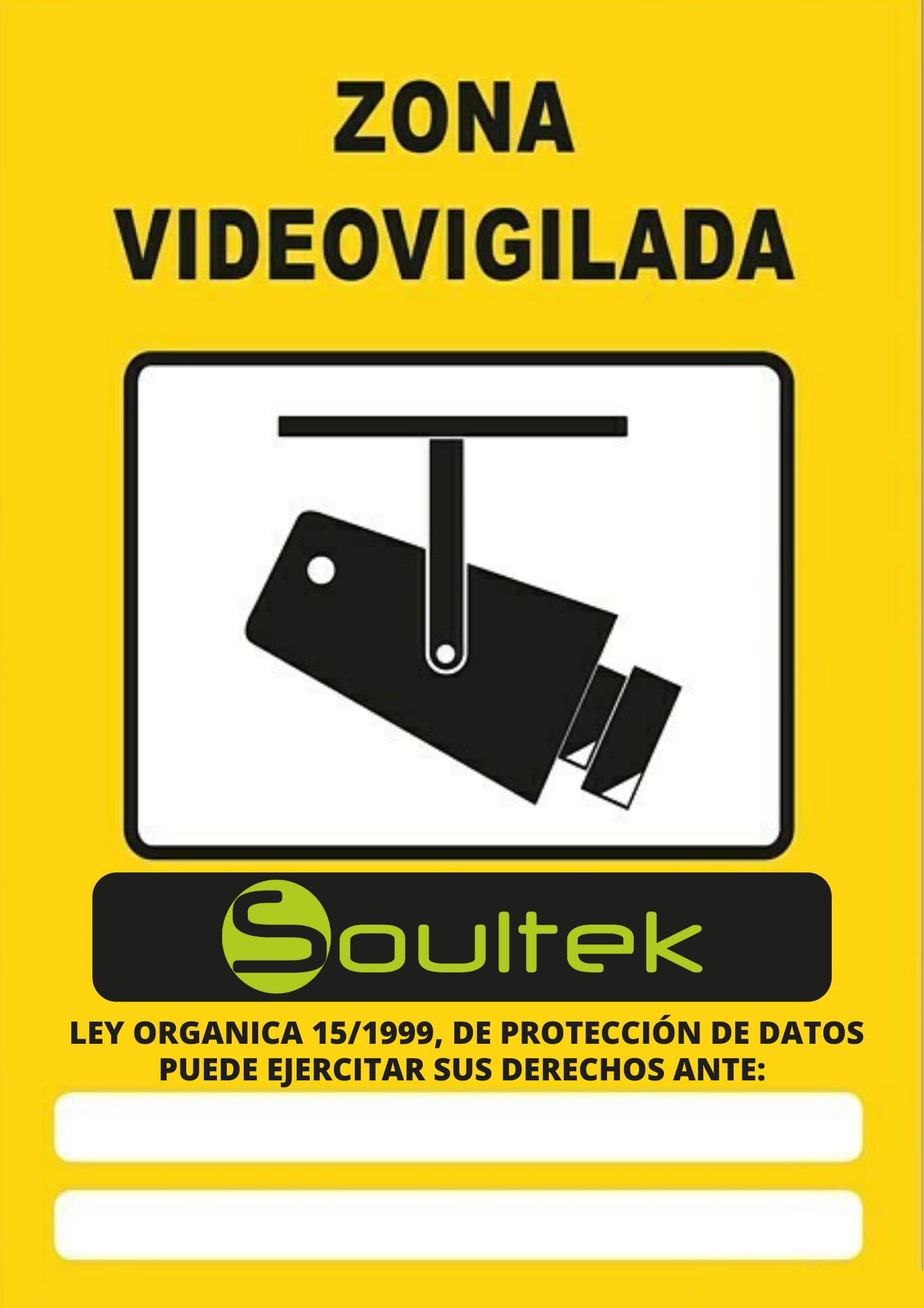 Cartel disuasorio PVC de Videovigilancia - Tienda Soultek