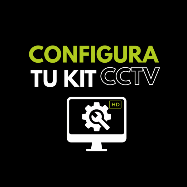 Configura tu kit CCTV Full HD